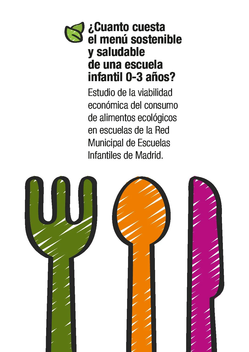 Los menús escolares basados alimentos ecológicos son viables en las escuelas municipales. ¡Descárgate el estudio realizado por Garúa Coop. y CERAI!